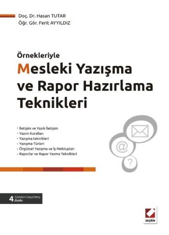Örnekleriyle Mesleki Yazışma ve Rapor Hazırlama Teknikleri