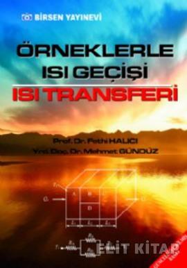 Örneklerle Isı Geçisi Isı Transferi