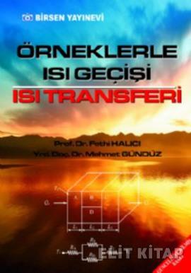 Örneklerle Isı Geçisi Isı Transferi