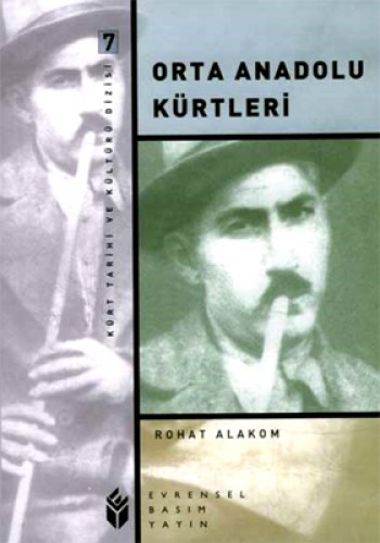 Kürt Tarihi ve Kültürü Dizisi-07: Orta Anadolu Kürtleri %17 indirimli 
