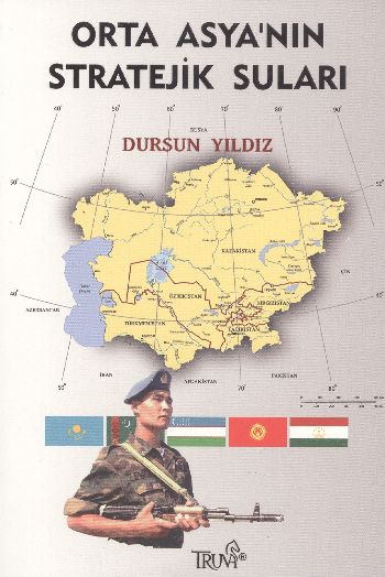 Orta Asyanın Stratejik Suları %17 indirimli Dursun Yıldız