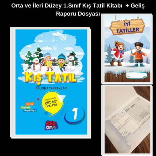 Orta ve İleri Düzey 1. Sınıf Kış Tatil Kitabı + Gelişim Raporu Dosyası