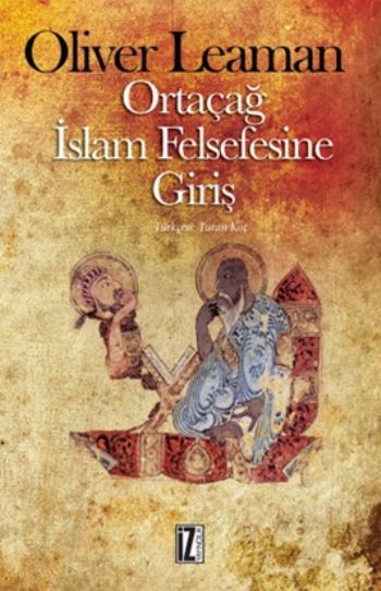 Ortaçağ İslam Felsefesine Giriş