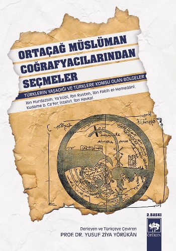 Ortaçağ Müslüman Coğrafyacılarından Seçmeler