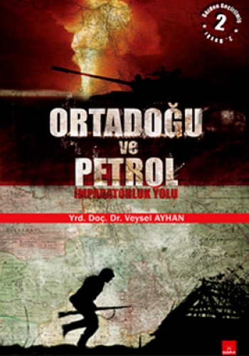 Ortadoğu ve Petrol