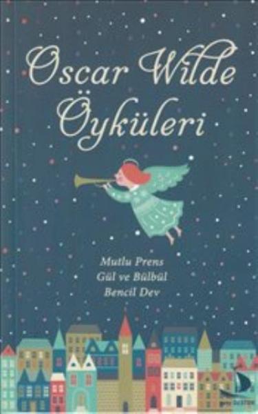 Oscar Wilde Öyküleri Oscar Wilde