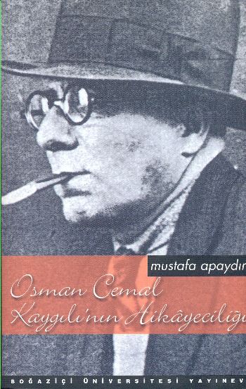 Osman Cemal Kaygılı'nın Hikayeciliği