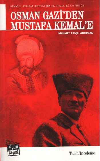Osman Gaziden Mustafa Kemale %17 indirimli Mehmet Tanju Akerman