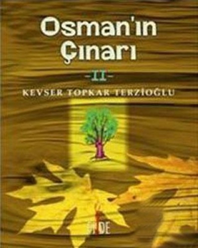 Osman’ın Çınarı 2