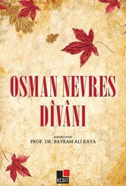 Osman Nevres Divanı Bayram Ali Kaya