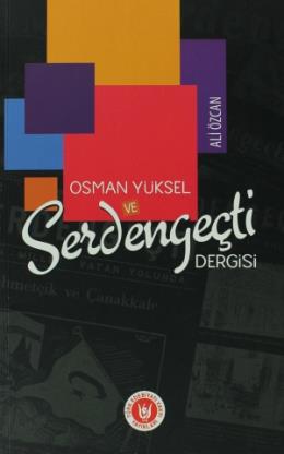 Osman Yüksel ve Serdengeçti Dergisi