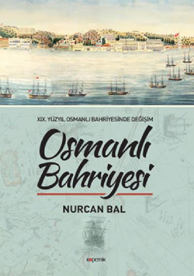 Osmanlı Bahriyesi Nurcan Bal