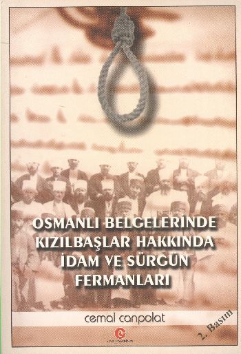 Osmanlı Belgelerinde Kızılbaşlar Hakkında İdam ve Sürgün Fermanları %1