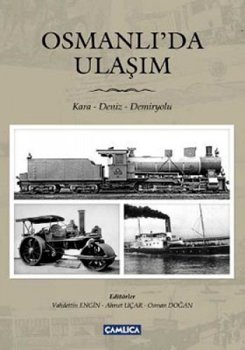 Osmanlıda Ulaşım %17 indirimli Kolektif