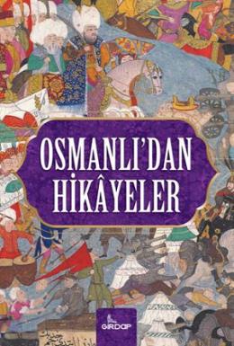 Osmanlı dan Hikayeler Harun Elçin