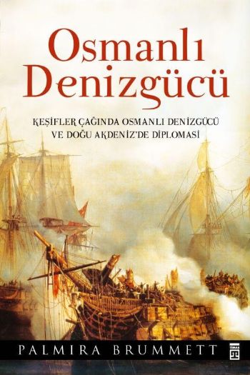 Osmanlı Denizgücü %17 indirimli Palmira Brummett