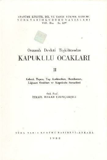 Osmanlı Devleti Teşkilatından Kapukulu Ocakları-2