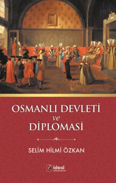 Osmanlı Devleti ve Diploması