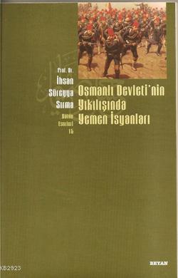 Yemen İsyanları %17 indirimli İhsan Süreyya Sırma