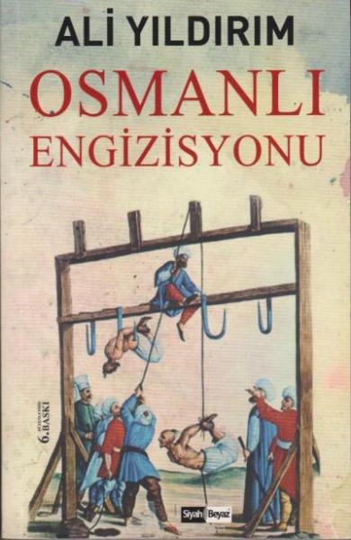 Osmanlı Engizisyonu Ali Yıldırım