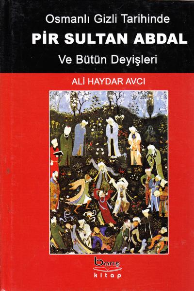 Osmanlı Gizli Tarihinde Pir Sultan Abdal ve Bütün Deyişleri %17 indiri