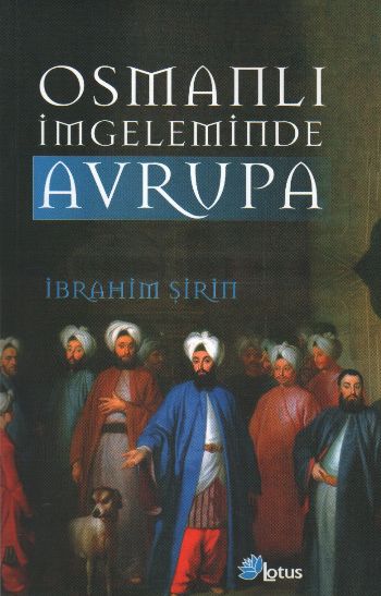 Osmanlı İmgeleminde Avrupa