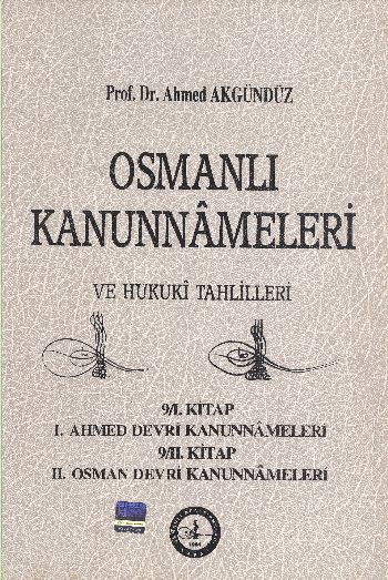Osmanlı Kanunnameleri -9 %17 indirimli Ahmed Akgündüz
