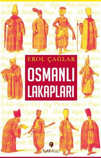 Osmanlı Lakapları