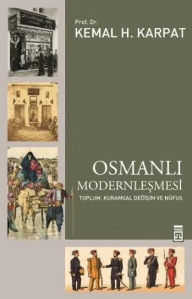 Osmanlı Modernleşmesi %17 indirimli Kemal H. Karpat