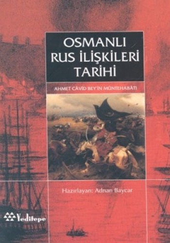 Osmanlı Rus İlişkileri Tarihi %17 indirimli ADNAN BAYCAR