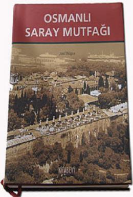 Osmanlı Saray Mutfağı