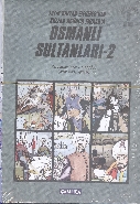 Osmanlı Sultanları-2  Fatih Sultan Mehmedden Sultan Üçüncü Murada 6 Kitap