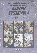 Osmanlı Sultanları-4  Sultan Dördüncü Mehmed Handan Sultan Birinci Mahmud Hana 6 Kitap
