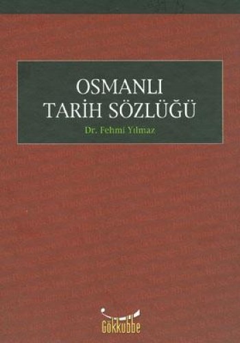 Osmanlı Tarih Sözlüğü