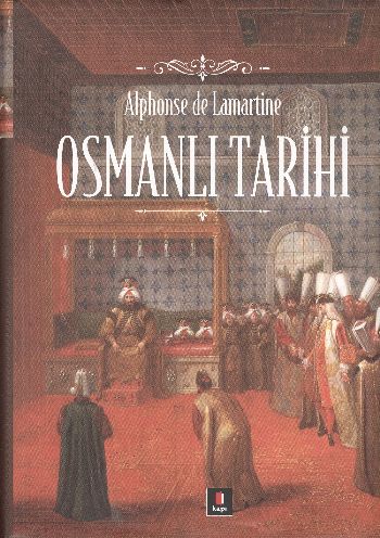 Osmanlı Tarihi %25 indirimli Alphonse de Lamartine