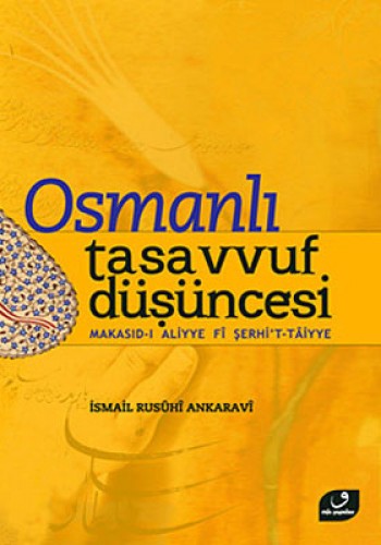 Osmanlı Tasavvuf Düşüncesi %17 indirimli İsmail Rusuhi Ankaravi