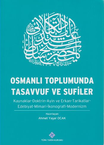 Osmanlı Toplumunda Tasavvuf ve Sufiler Ahmet Yaşar Ocak