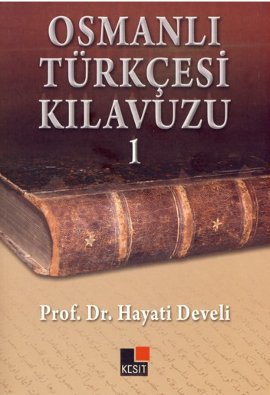 Osmanlı Türkçesi Kılavuzu 1