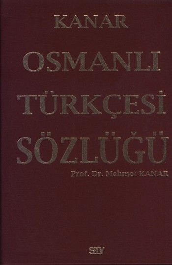 Osmanlı Türkçesi Sözlüğü (Ciltli)