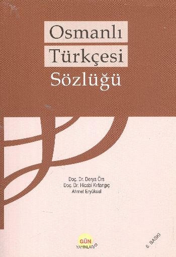 Osmanlı Türkçesi Sözlüğü (Ciltsiz)
