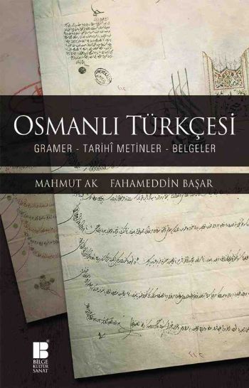 Osmanlı Türkçesi Mahmut Ak