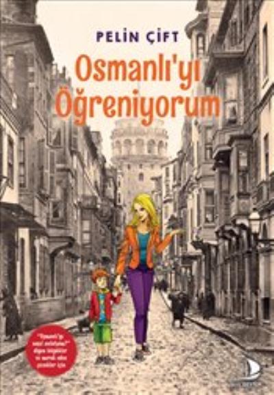 Osmanlı’yı Öğreniyorum