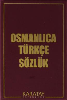 Osmanlıca Türkçe Sözlük