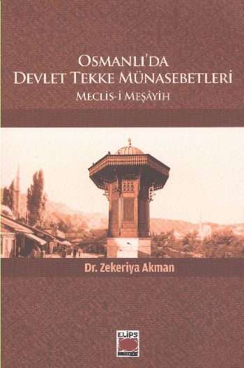 Osmanlıda Devlet Tekke Münasebetleri