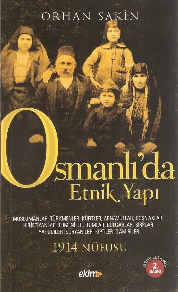 Osmanlıda Etnik Yapı ve 1914 Nüfusu %17 indirimli Orhan Sakin