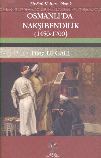 Osmanlı’da Nakşibendilik (1450-1700)