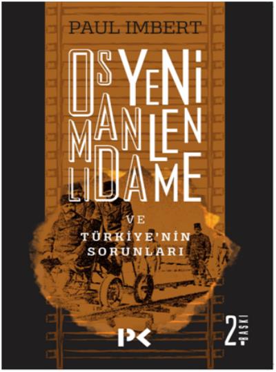 Osmanlı'da Yenilenme ve Türkiye'nin Sorunları