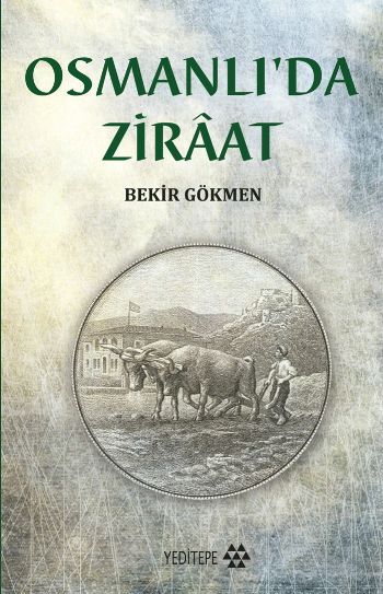 Osmanlıda Ziraat