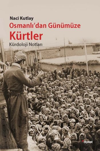 Osmanlıdan Günümüze Kürtler