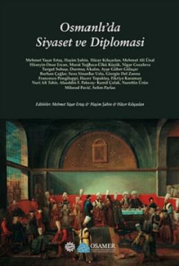 Osmanlı'dan Siyaset ve Diplomasi Kolektif